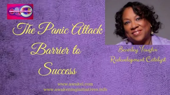 The Panic Attack Barrier to Success