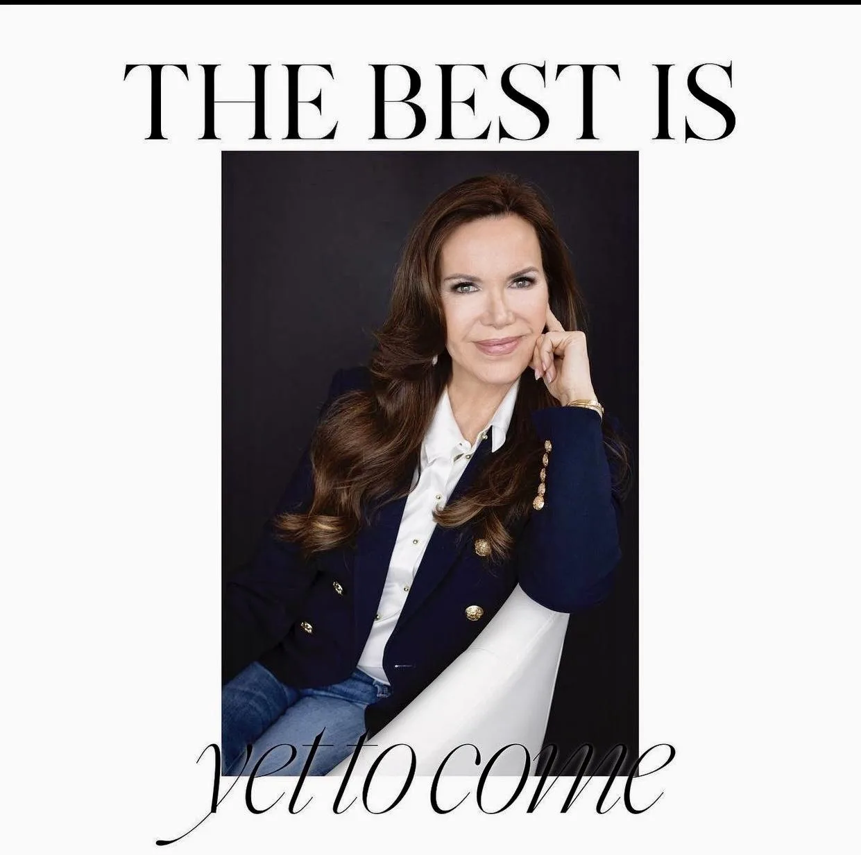 The Best is Yet to Come