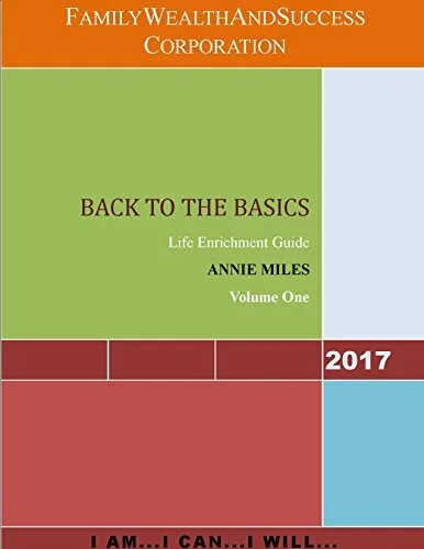 Back to the Basics, Life Enrichment Guide 2017